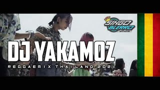 Enak Buat Goyang || DJ reggae YAKAMOZ - Terbaru 2021 [ ThailandVersion ] By singoblerro_music