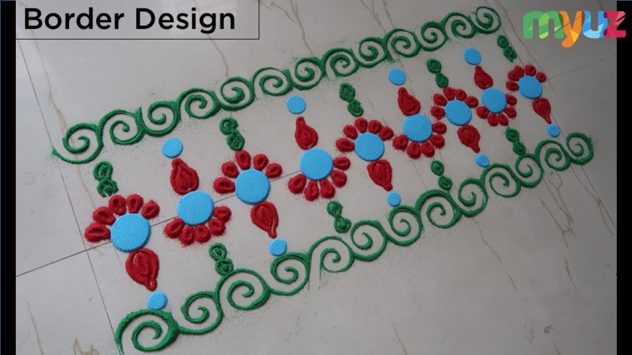 Colorful Border Rangoli Design Colorful Border Rangoli Design. Unique Rangoli and Kolam Art - YouTube