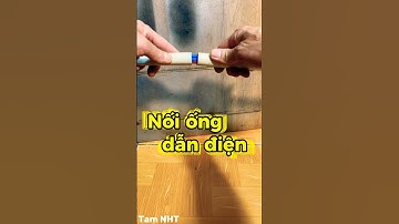 Một cách nối ống dẫn điện đơn giản nhưng chắc chắn #Shorts #trend #meovatcuocsong #xuhuong #TamNHT