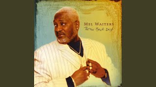 Video thumbnail of "Mel Waiters - Get It On Song"