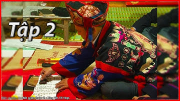 Tập 2 - Lễ cấp sắc của ng dân tộc nùng tại Bình Gia - Lạng sơn ( ngày 20-11-2015)