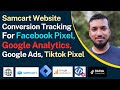 Samcart Conversion Tracking For Google Analytics 4, Google Ads, and, Facebook Pixel Conversion