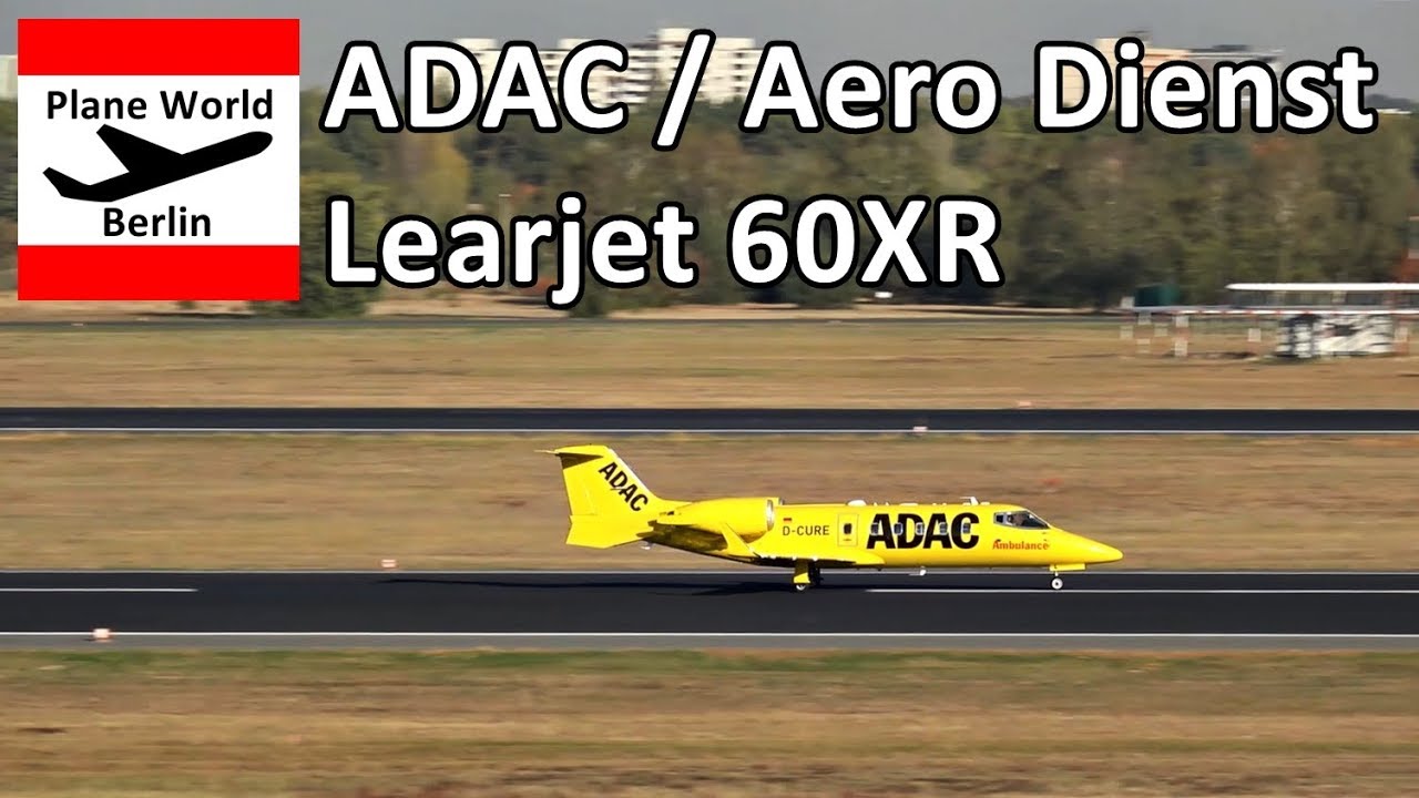 ADAC / Aero Dienst Learjet 60XR *D-CURE* takeoff from Berlin TXL