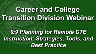 9/9 Planning for Remote CTE Instruction: Strategies, Tools, and Best Practice