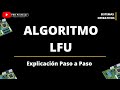 ALGORTIMO LFU DE REEMPLAZO DE PÁGINAS - LEAST FREQUENTLY USED - MENOS FRECUENTEMENTE UTILIZADO
