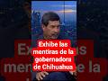 Javier Corral exhibe las mentiras de la gobernadora de Chihuahua #usa #ultimahora #noticias #amlo