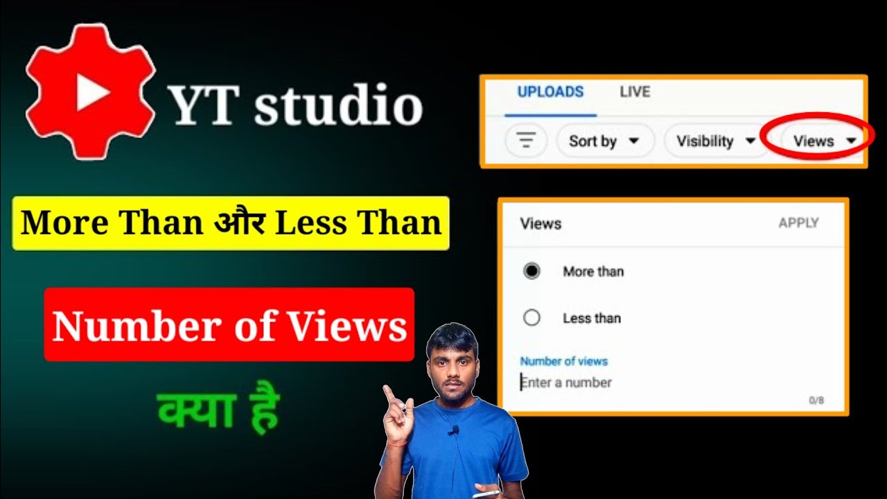 What is Views More Than Less Than or Number of Views in YT Studio
