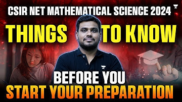 CSIR NET 2024 Mathematical Science | Things to Know before you start your preparation | Sagar Surya
