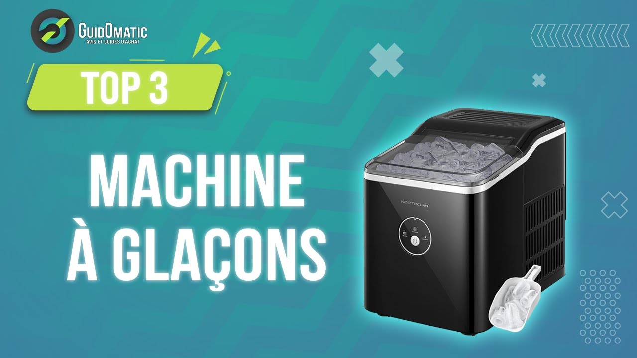 💥 Meilleures machines à glaçons 2024 - guide d'achat et comparatif