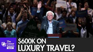 Investigation Reveals Bernie Sanders’ Luxury Travel Spending