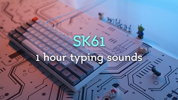 SK61 1 Hour Keyboard Typing Sounds ASMR (No talking, No music, No mid-roll ads)
