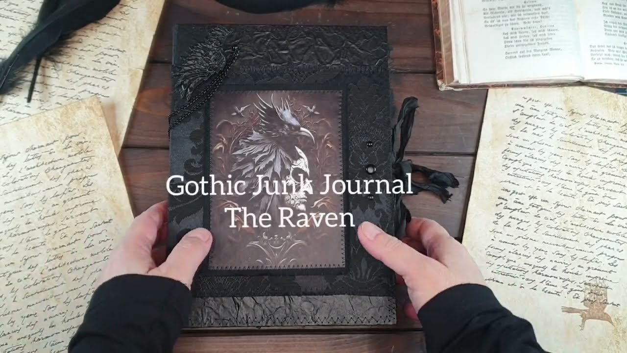 Gothic Junk Journal The Raven - Sold