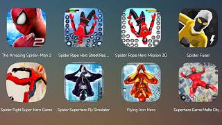 The Amazing Spider-Man 2,Spider Rope Hero Street Rescue,Spider Fuser,Spider Superhero Fly Simulator screenshot 1