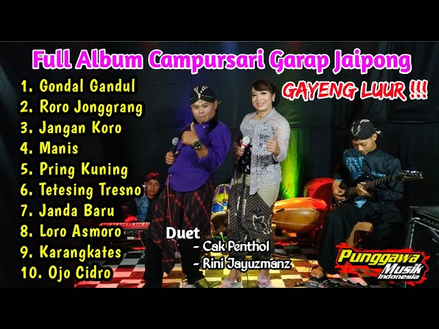GAYENG 6 !!! Full Album Campursari Jaipong Punggawa Musik class=