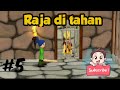 Akhirnya Kita Bertemu Dengan Raja!!! --SWORDIGO Indonesia-- #PART 5