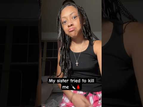 My sister tried to kill me #shorts #trending #funnyshorts