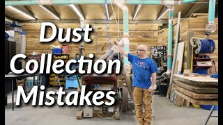 Most Common Dust Collection Mistakes