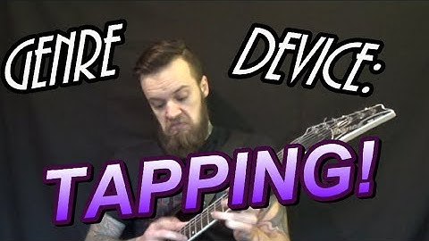 Genre Device: Tapping Metal/Post-Hardcore Guitar Lesson