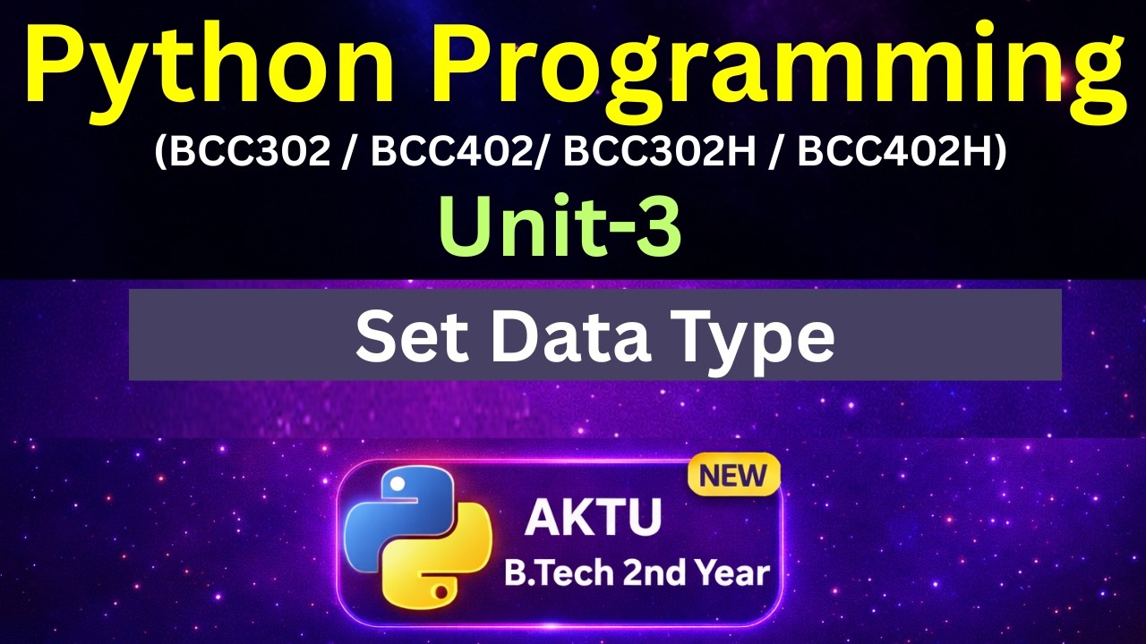 U3L31 Python Set Data Type in Hindi | AKTU B.Tech 2nd Year | Unit-3 ...