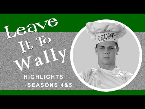 Leave it to Wally - Featuring #TonyDow as #WallyCleaver. Clips from Leave it to Beaver  Seasons 4&5.