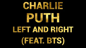 Charlie Puth - Left And Right (feat. Jung Kook of BTS) (Karaoke Version)