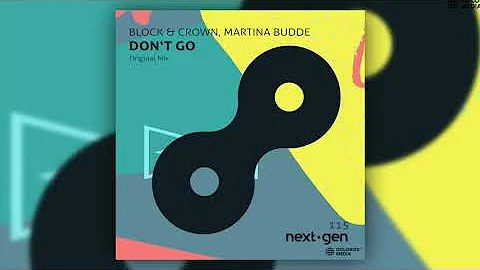 Block & Crown, Martina Budde - Don't Go