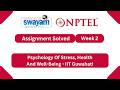 Psychology Of Stress, Health And Well Being Week 2 | NPTEL ANSWERS 2026 #nptel2026 #myswayam #nptel
