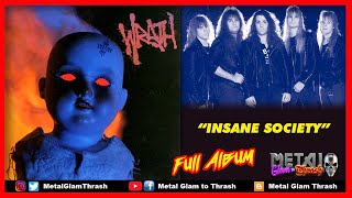 WRATH - "Insane Society" (1990) FULL ALBUM