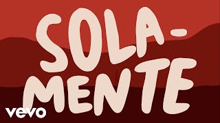 Video thumbnail of "Tai Verdes - Solamente (Lyric Video)"