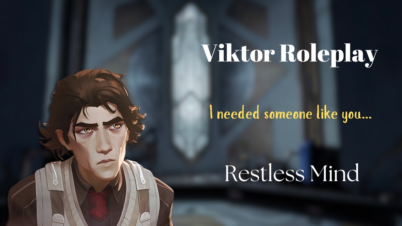You Take Care of Viktor | He Relies on You (Arcane AU) (ASMR) (Caring) (Soft Spoken) (Comfort)