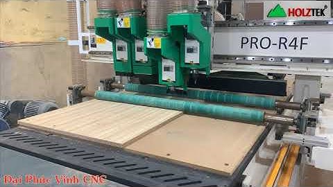 Máy CNC Nesting 4 đầu tải Nặng cao cấp Holztek PRO-R4F | Rulo tỳ phôi  hiệu quả
