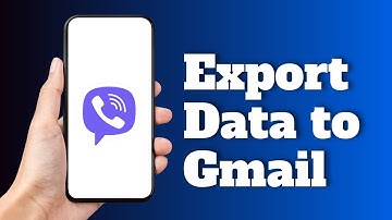 How to Export Viber Data to Gmail