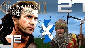 Crusader Kings 2 Scotland - Flexing Muscles - Part 27 Gameplay