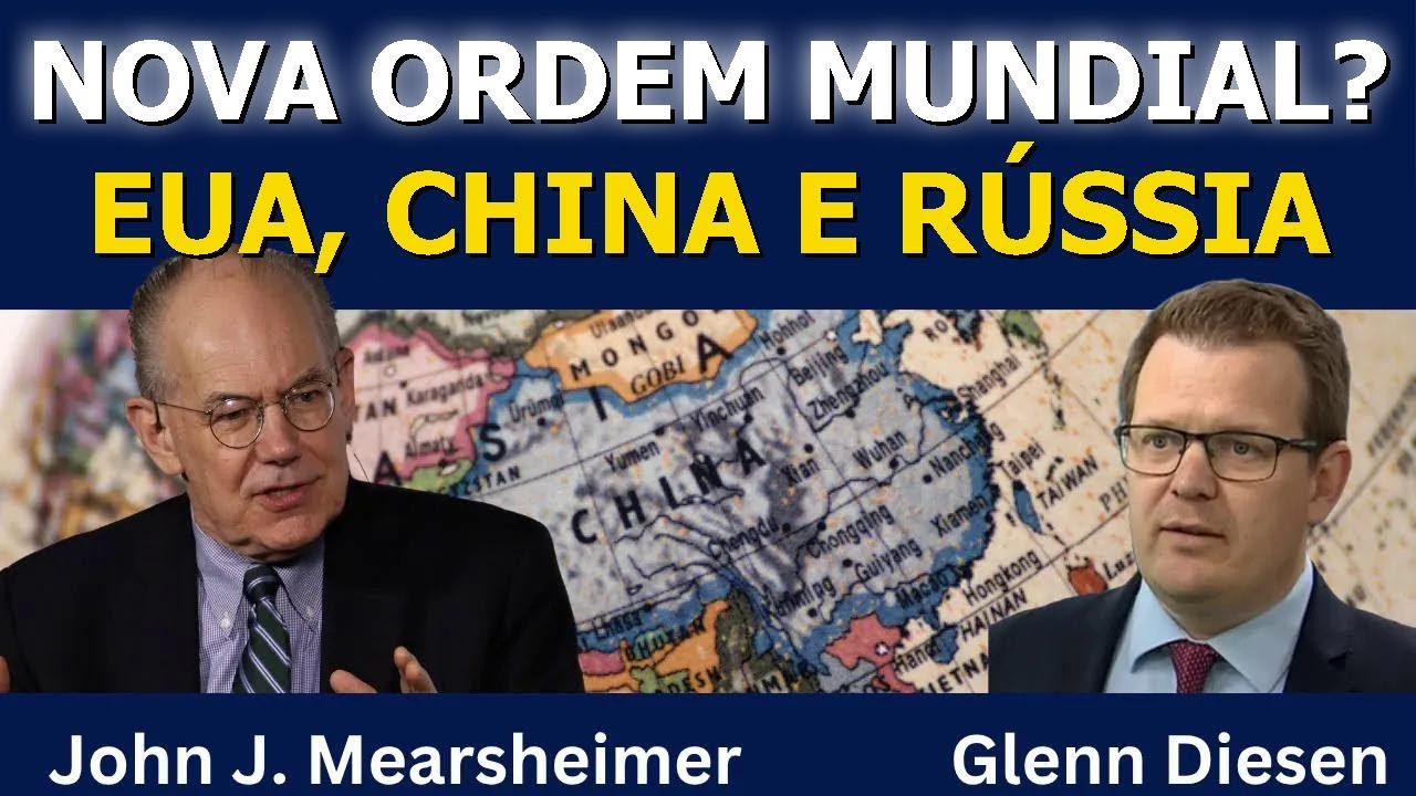 John Mearsheimer: EUA, China e Rússia na Nova Rivalidade das Grandes Potências