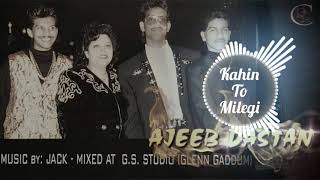 Kahin to milegi  I Faziel Jack Wagid Hosain I Album Ajeeb dastan I Reena Records Centre