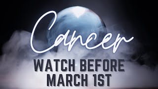 Cancer ♋ Don’t Enter March Without Hearing This...