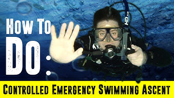 How to do a Controlled Emergency Swimming Ascent: CESA