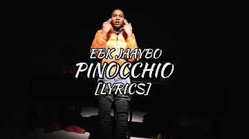 EBK JaayBo - Pinocchio (Lyrics)