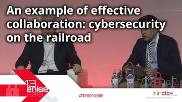 An example of effective collaboration: cybersecurity on the railroad #13ENISE