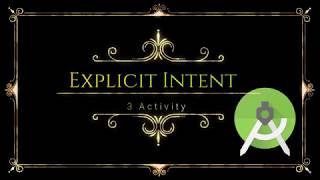 Membuat Explicit Intent dengan 3 activity di android studio