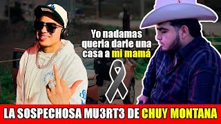 LA POLEMICA MU3RT3 DE CHUY MONTNA UN ARTISTA CON..