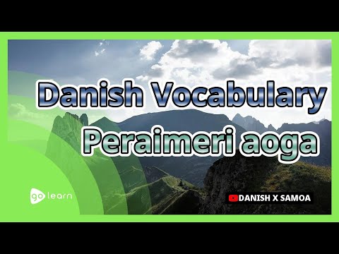 Danish Vocabulary Peraimeri aoga |Golearn