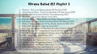 KDrama Ballad OST Playlist 1