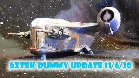 Aztek Dummy Update 11/06/20 - Razorcrest part 2