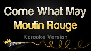 Download Lagu Moulin Rouge - Come What May (Karaoke Version) MP3