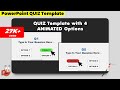 85.[PowerPoint] Create Quiz Template with 4 Animated Options | PPT QUIZ template for teachers