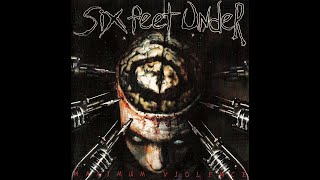 Six Feet Under - Hacked To Pieces