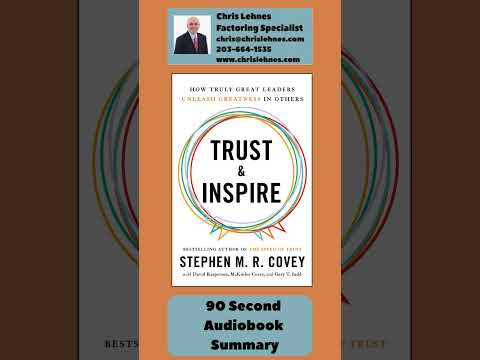 Trust and Inspire by Stephen Covey - 90 Second Summary #leadership