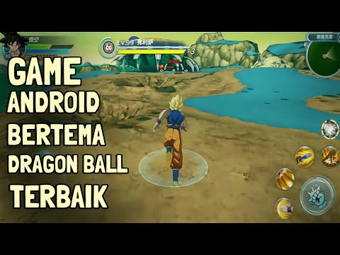 TOP 8 Games Dragon Ball Terbaik Di Android 2018 - YouTube