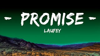 @laufey - Promise (Lyrics)  | 25 Min